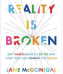 Reality Is Broken<br />photo credit: realityisbroken.org