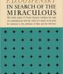 In Search of the Miraculous<br />photo credit: barnesandnoble.com