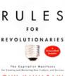 Rules for Revolutionaries<br />photo credit: guykawasaki.com 