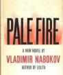 Pale Fire<br />photo credit: Wikipedia